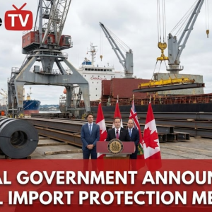 联邦政府近日宣布新的钢铁进口保护措施