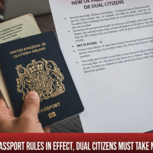 英国新护照规则生效 双重国籍公民需注意